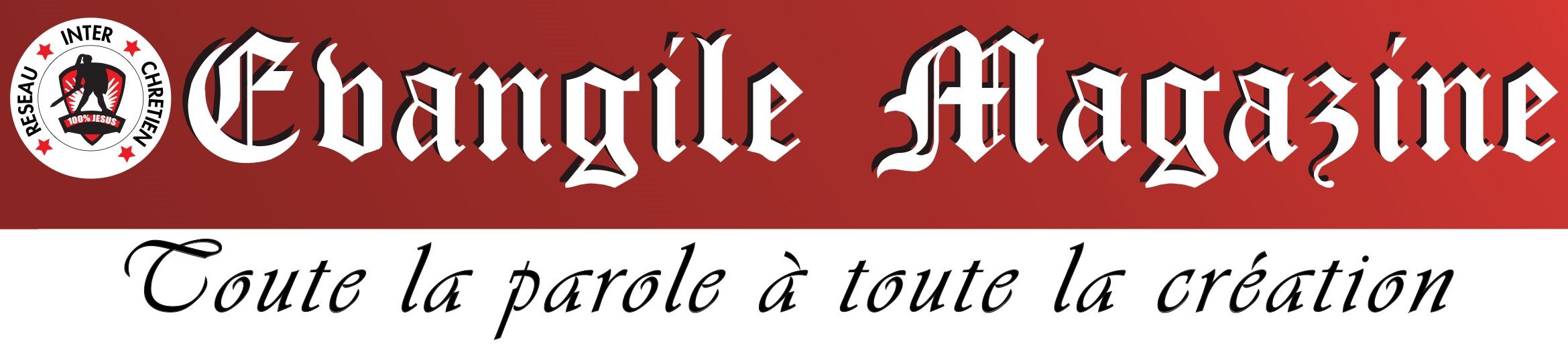 Evangile Magazine